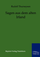 Sagen aus dem alten Irland