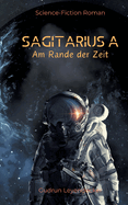 Sagitarius a: Am Rande Der Zeit