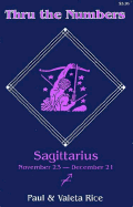 Sagittarius Through Numbers - Rice, Paul, and Rice, Valeta