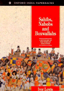 Sahibs, Nabobs, and Boxwallahs: A Dictionary of the Words of Anglo-India