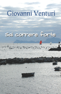 Sai Correre Forte