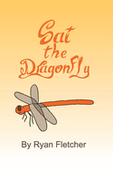 Sai The Dragonfly