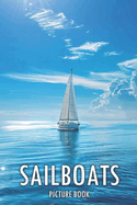 Sailboats: Picture Book for Alzheimer's Patients and Seniors with Dementia