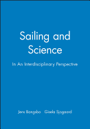 Sailing and Science: In an Interdisciplinary Perspective