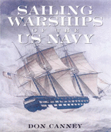 Sailing Warships of the U.S. Navy