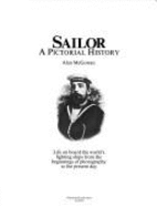 Sailor: A Pictorial History of Life Aboard the World's Fighting Ships, 1840-1976