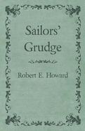 Sailors' Grudge