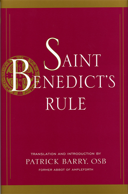 Saint Benedict's Rule - Barry, Patrick, Osb (Translated by)