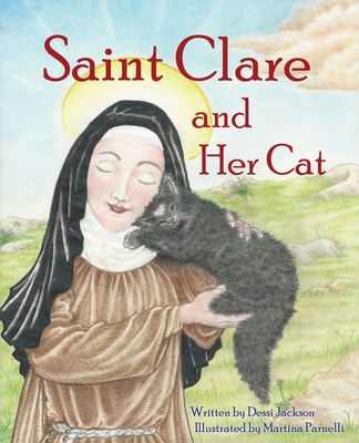 Saint Clare and Her Cat - Jackson, Dessi