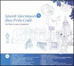 Saint Germain des Pres Cafe, Vol. 9