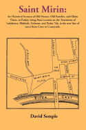 Saint Mirin: An Account of Old Houses, Old Families and Olden Times in Paisley