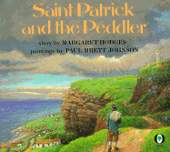 Saint Patrick and the Peddler - Hodges, Margaret