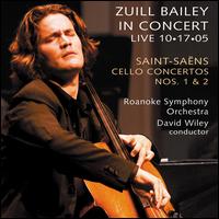 Saint-Sans: Cello Concertos Nos. 1 & 2 - Anastasia Jellison (harp); Zuill Bailey (cello); Roanoke Symphony Orchestra; David Wiley (conductor)