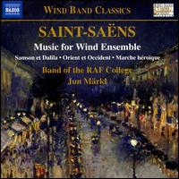 Saint-Sans: Music for Wind Ensemble - Royal Air Force College Band; Jun Mrkl (conductor)
