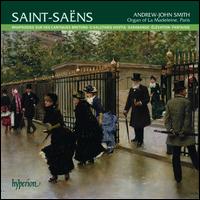 Saint-Sans: Rhapsodies sur des Cantiques Bretons; O Salutaris Hostia; Sarabande; lvation; Fantaisie - Adrian Bending (tubular bells); Andrew-John Smith (organ)