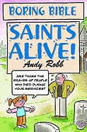 Saints Alive