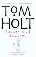 Saints and Sinners: Contains Paint Your Dragon and Open Sesame
