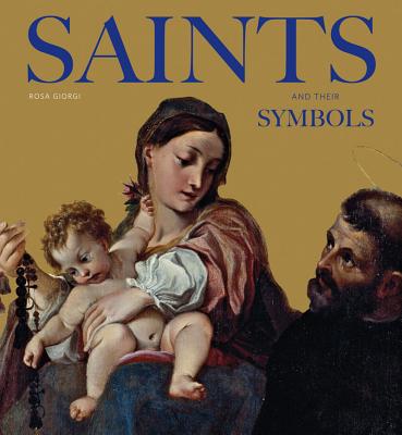 Saints and Their Symbols - Giorgi, Rosa