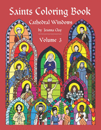 Saints Coloring Book: Volume 3