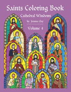 Saints Coloring Book: Volume 4