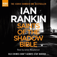 Saints of the Shadow Bible: The #1 bestselling series that inspired BBC One's REBUS