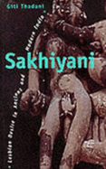 Sakhiyani: Lesbian Desire in Ancient and Modern India