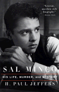 Sal Mineo: His Life, Murder, and Mystery