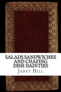 Salads Sandwiches and Chafing Dish Dainties