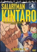 Salaryman Kintaro, Part 4