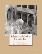 Salem and Cohen Family Tree: A Genealogy from the Sephardic Heritage Project