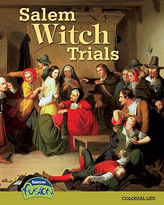 Salem Witch Trials: Colonial Life - Price, Sean