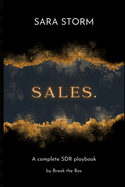 Sales.: A complete SDR playbook