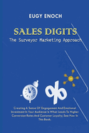 Sales Digits: The Surveyor Marketing Approach