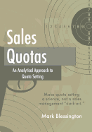 Sales Quotas: An Analytical Approach to Quota Setting