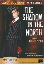 Sally Lockhart Mysteries: The Shadow in the North