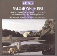 Salomone Rossi: Primo Libro Di Madragali a 4 Voci - Francesca Chiocci (viola da gamba); Lucia Sciannimanico (contralto); Romano Martinuzzi (bass); Ut Musica Posis;...