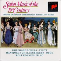 Salon Music of the 19th Century - HansJrg Schellenberger (horn); HansJrg Schellenberger (oboe); Rolf Koenen (piano); Wolfgang Schulz (flute)