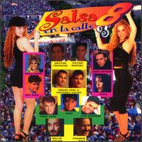 Salsa en la Calle 8 '95 - Various Artists