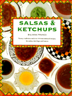 Salsas & Ketchups - Franca, Silvana, and Franco, Silvana