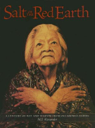 Salt of the Red Earth: A Century of Wit and Wisdom from Oklahoma's Elders