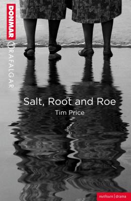 Salt, Root and Roe - Price, Tim