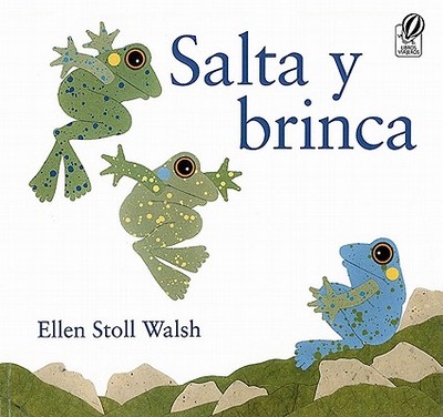 Salta Y Brinca: Hop and Jump (Spanish Edition) - Walsh, Ellen Stoll