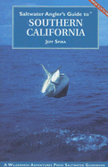 Saltwater Angler's Guide to Southern California