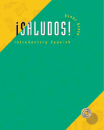 Saludos!: Introductory Spanish