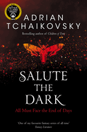 Salute the Dark