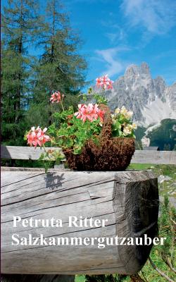 Salzkammergutzauber - Ritter, Petruta