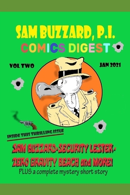 Sam Buzzard P.I. Comics Digest: Issue Two - Workman, David Rowell