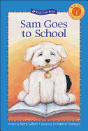 Sam Goes to School