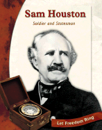 Sam Houston: Soldier and Statesman