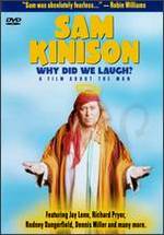 Sam Kinison: Why Did We Laugh? - Larry Carroll